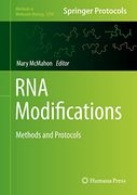 Rna Modifications: Methods and Protocols (Methods in Molecular Biology, 2298) (en Inglés)