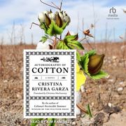 Autobiography of Cotton (en Inglés)