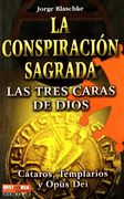 Conspiracion sagrada, la (Grandes Enigmas)