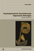 Psychodynamische Psychotherapie Depressiver Störungen: Theorie und Praxis (Psychodynamische Therapie) (en Alemán)