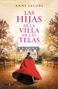 Las hijas de la villa de las telas - Anne Jacobs - PLAZA & JANES