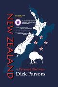 New Zealand A Personal Discovery: A Personal Discovery (en Inglés)