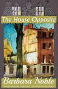 The House Opposite (en Inglés)