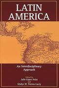 Latin America: An Interdisciplinary Approach