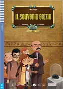 Il Souvenir Egizio. Con cd Audio (Serie Teen. Readers Lingua Italiana) (en Italiano)