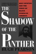 the shadow of the panther,huey newton and the price of black power in america (en Inglés)