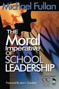 the moral imperative of school leadership (en Inglés)