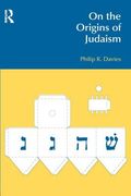 On the Origins of Judaism (en Inglés)