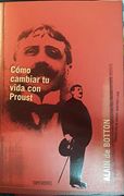 Cómo Cambiar tu Vida con Proust