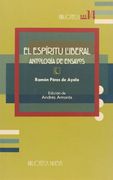 EL ESPIRITU LIBERAL: Antología de ensayos