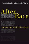 After Race: Racism After Multiculturalism (en Inglés)