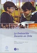 La Evaluación Docente en Chile
