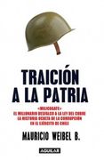 Traicion a la Patria - Mauricio Weibel - Aguilar