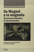 De Magnol a la magnolia