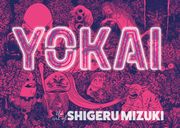 Yokai: The Art of Shigeru Mizuki (en Inglés)