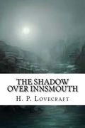 The Shadow Over Innsmouth (en Inglés)
