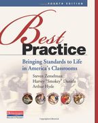 Best Practice, Fourth Edition: Bringing Standards to Life in America's Classrooms (en Inglés)