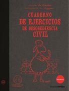 Cuaderno de Ejercicios de Desobediencia Civil (in Spanish)
