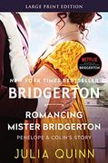 Romancing Mister Bridgerton: 4 (Bridgertons) (en Inglés)