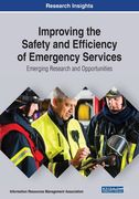 Improving the Safety and Efficiency of Emergency Services: Emerging Tools and Technologies for First Responders (en Inglés)