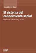 El sistema del conocimiento social (Análisis y crítica)