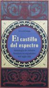 El Castillo del Espectro Antología de Relatos Fantásticos Españoles del Siglo xix