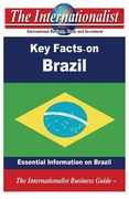 Key Facts on Brazil: Essential Information on Brazil