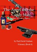 The Angel and the Candy Man: A Robin Oracle Mstery (en Inglés)