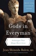 Gods in Everyman: Archetypes That Shape Men'S Lives (en Inglés)