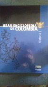 GRAN ENCICLOPEDIA DE COLOMBIA. TOMO 1- HISTORIA DESDE LA PREHISTORIA HASTA EL LANZAMIENTO DEL COMÚN