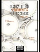 Técnica, Ritmos y Rudimentos en las Congas 4 (in Spanish)