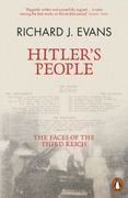 Hitler's People. The Faces of the Third Reich