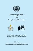UN Peace Operations - Part II (Hostage Taking of Peacekeepers) (en Inglés)