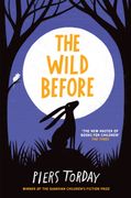 The Wild Before (en Inglés)