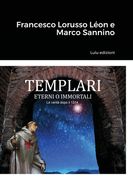 Templari - Eterni O Immortali (en Italiano)