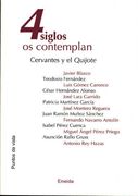4 Siglos Os Contemplan; Cervantes Y El Quijote (Puntos de Vista) (in Spanish)