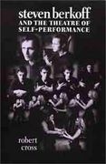 steven berkoff and the theatre of self-performance (en Inglés)