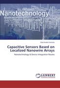 Capacitive Sensors Based on Localized Nanowire Arrays (en Inglés)