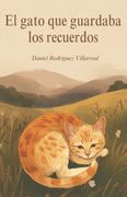 El gato que guardaba los recuerdos (in Spanish)