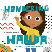 Wanda, La petite Curieuse Wondering Wanda (in French)