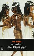 Las Mujeres en el Antiguo Egipto