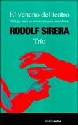 El Veneno del Teatro, Diálogo Entre un Aristócrata y un Comediante, Colección Teatro (Autor)