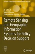 Remote Sensing and Geographic Information Systems for Policy Decision Support (en Inglés)