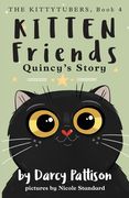 Kitten Friends: Quincy's Story (en Inglés)