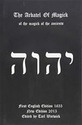 The Arbatel of Magick: Of the Magick of the Ancients (en Inglés)