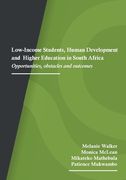 Low-Income Students, Human Development and Higher Education in South Africa: Opportunities, obstacles and outcomes (en Inglés)