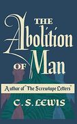 The Abolition of man (en Inglés)