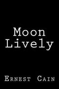 Moon Lively (en Inglés)