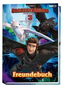 Drachenzähmen Leicht Gemacht 3: Die Geheime Welt: Freundebuch (in German)