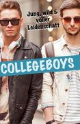 Collegeboys - Jung, wild & voller Leidenschaft (en Alemán)